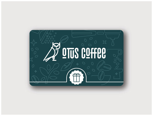 Otus Coffee Gift Card